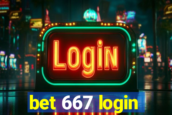 bet 667 login